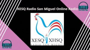 Radio-San-Miguel-Online-Radio