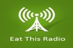 Eat This Radio, Online Eat This Radio, Live broadcasting Eat This Radio, Greece