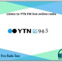Listen to YTN FM live online radio