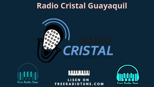 Radio Cristal Guayaquil