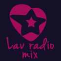 Lav Radio Mix live