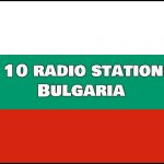 Top 10 radio stations in Bulgaria live