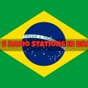 Top 5 Radio Stations in Brazil online