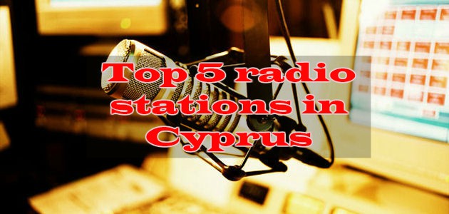 Top 5 radio stations in Cyprus live