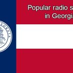 Popular online radio stations in Georgia
