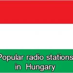Popular online radio stations in Hungary