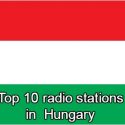 Top 10 Radio Stations In Hungary