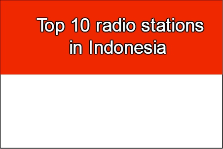 Top 10 online radio stations in Indonesia