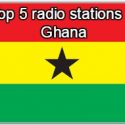 Top 5 radio stations in Ghana