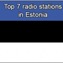Top 7 online radio stations in Estonia