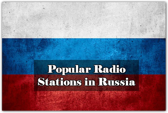 Popular live online Radio Stations in Russia