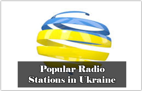 Popular Radio Stations in Ukraine