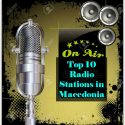 Top 10 Radio Stations in Macedonia