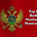 Top 10 online Radio Stations in Montenegro