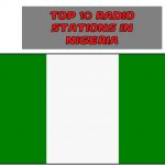 Top 10 online Radio Stations in Nigeria