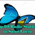 Top 10 Radio Stations in Saint Lucia