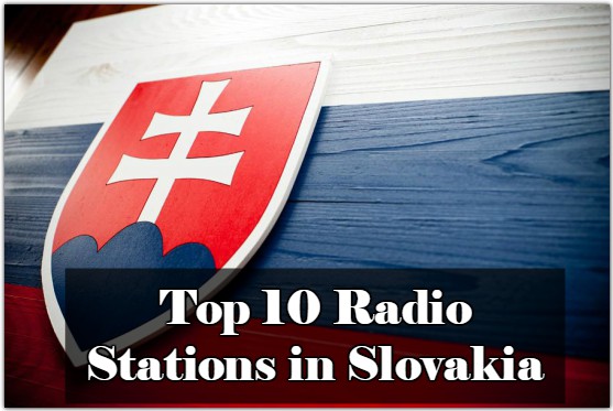 Top 10 online Radio Stations in Slovakia