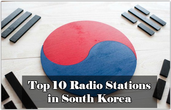 Top 10 online Radio Stations in South Korea