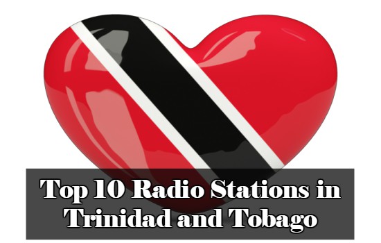 Top 10 online Radio Stations in Trinidad and Tobago