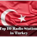 Top 10 Radio Stations in Turkey online