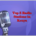 Top 5 online Radio Stations in Kenya