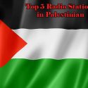 Top 5 Radio Stations in Palestinian