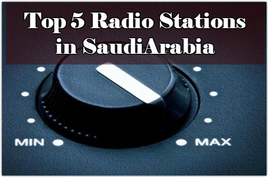 Top 5 online Radio Stations in SaudiArabia