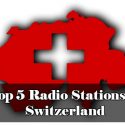 Top 5 Radio Stations in Switzerland