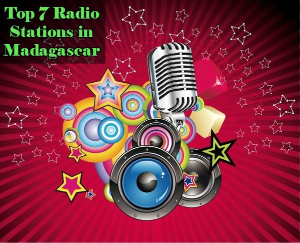 Top 7 Radio Stations in Madagascar live online