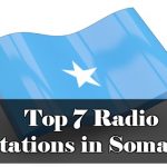 Top 7 Radio Stations in Somalia online