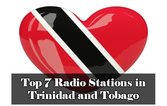Top 7 online Radio Stations in Trinidad and Tobago