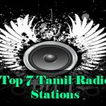 Top 7 Tamil Radio Stations online
