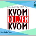 listen to KVOM 101.7 FM