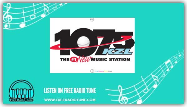 LISTEN TO LIVE 1075 KZL FM