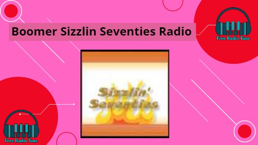 Boomer Sizzlin Seventies Radio