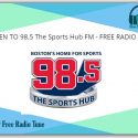 LISTEN TO 98.5 The Sports Hub FM RADIO live