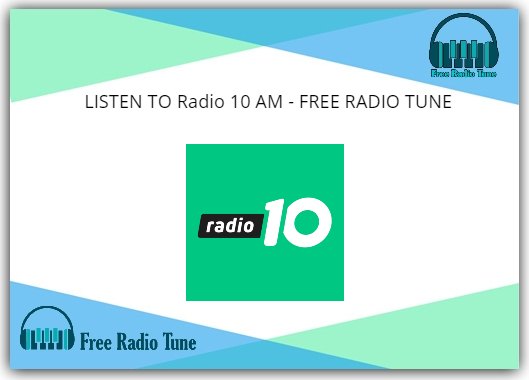  Radio 10 AM 