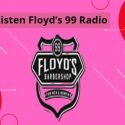 Floyd’s 99 Radio