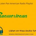 Listen Pan American Radio Playlist