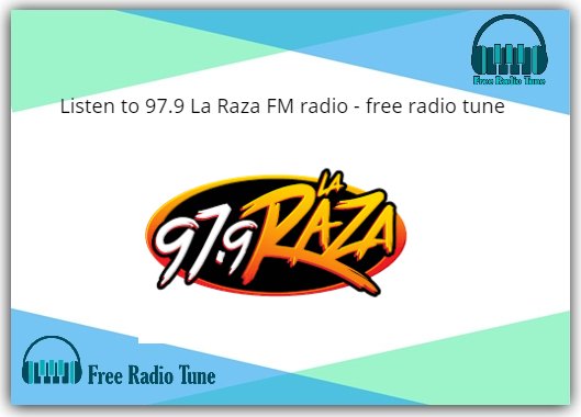 97.9 La Raza FM