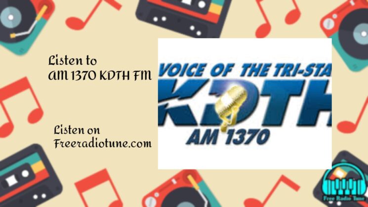 Listen to AM 1370 KDTH FM