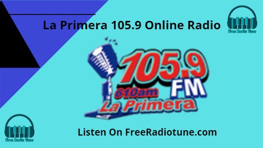 La Primera 105.9 Online Radio