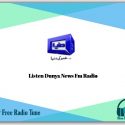 Listen Dunya News Fm Radio