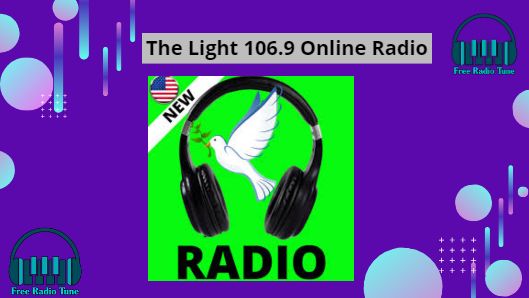 The Light 106.9 Online Radio