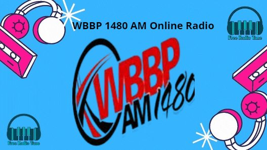 WBBP 1480 AM Online Radio