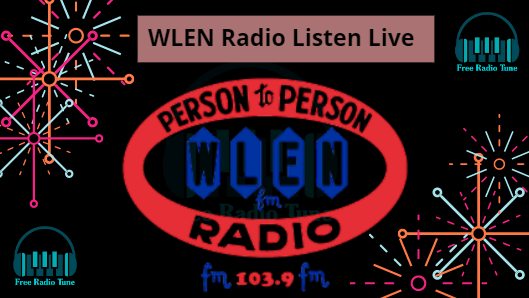 WLEN Radio Listen Live