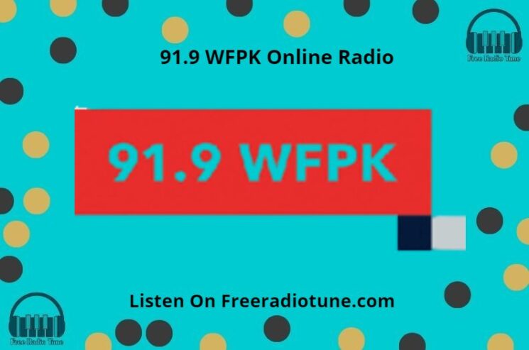 91.9 WFPK Online Radio