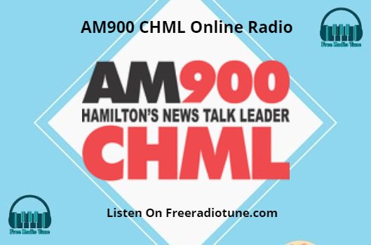 AM900 CHML Online Radio