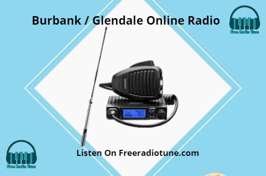 Burbank / Glendale Online Radio
