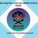 Burning Man Internet (BMIR)